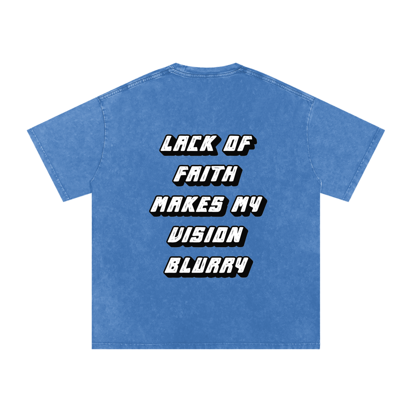 Lack of Faith Makes my vision Blurry 001