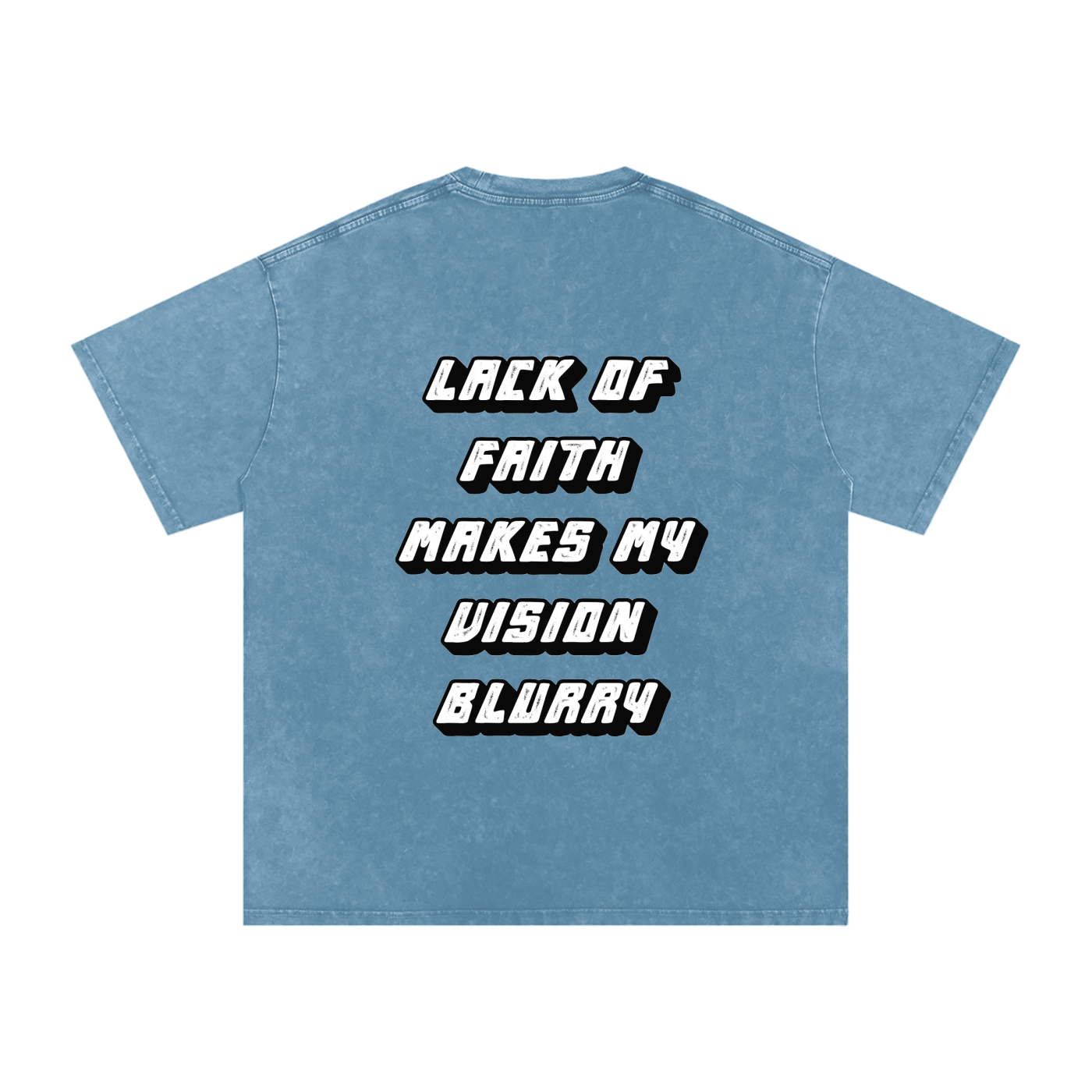 Lack of Faith Makes my vision Blurry 001