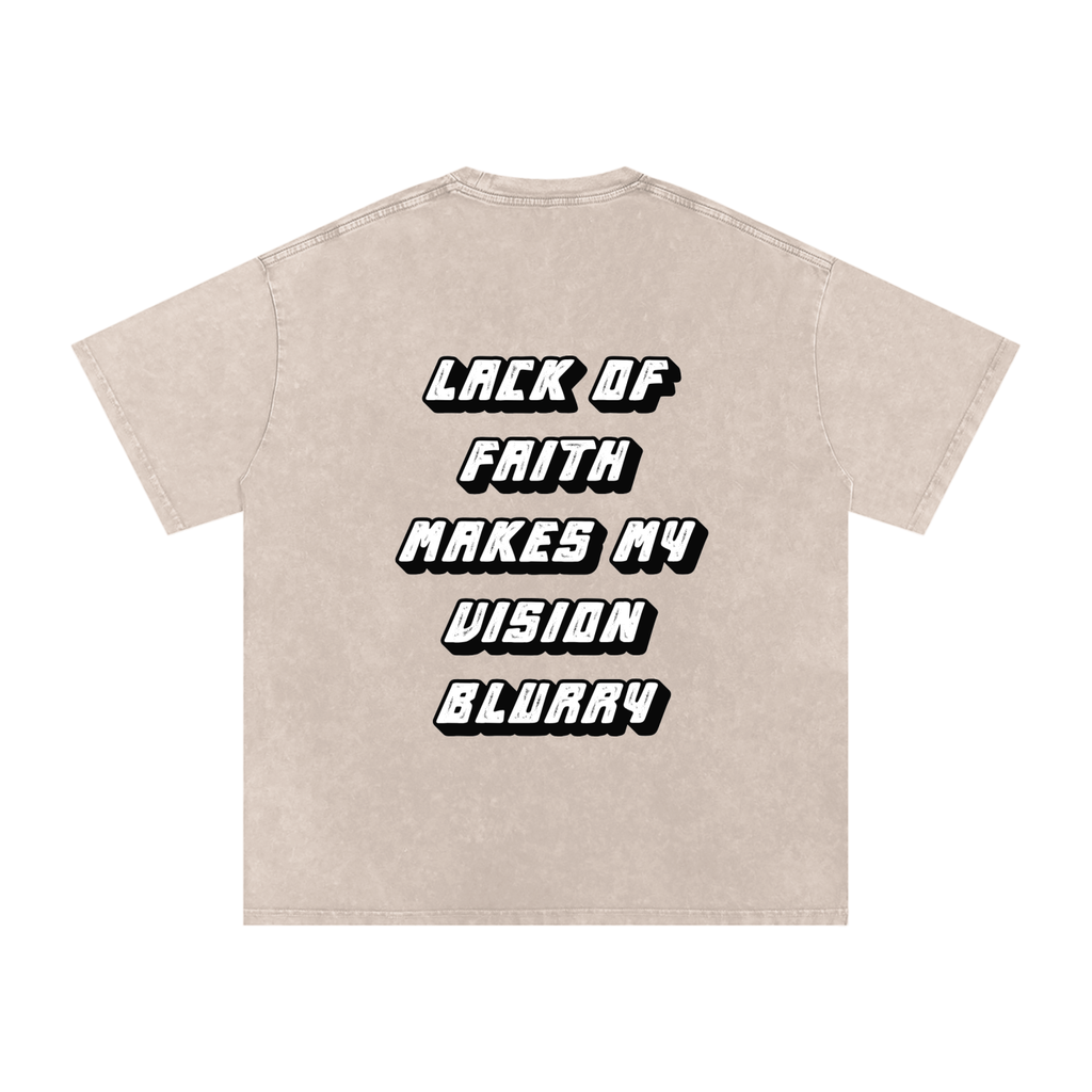 Lack of Faith Makes my vision Blurry 001
