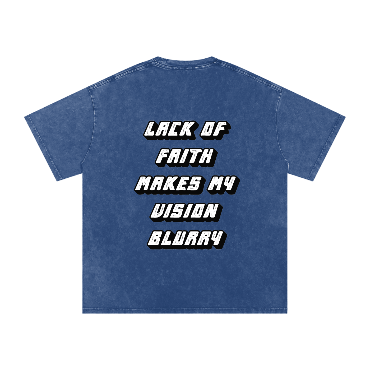 Lack of Faith Makes my vision Blurry 001